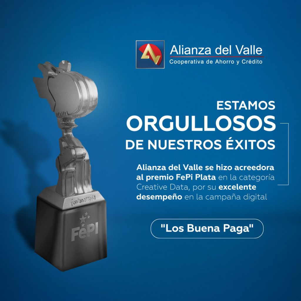 Alianza del Valle, premio Plata Creative Data FEPI por la campaña Los Buena Paga